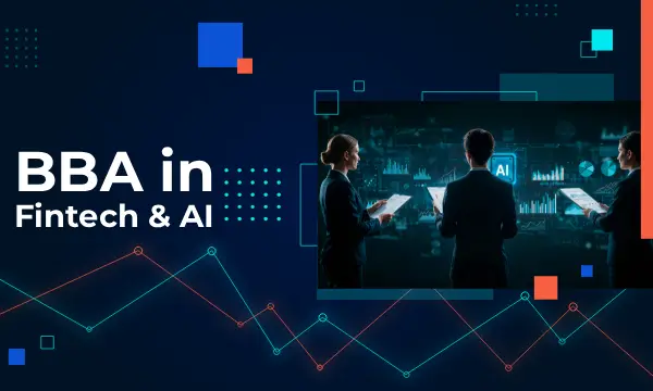 BBA in Fintech & AI